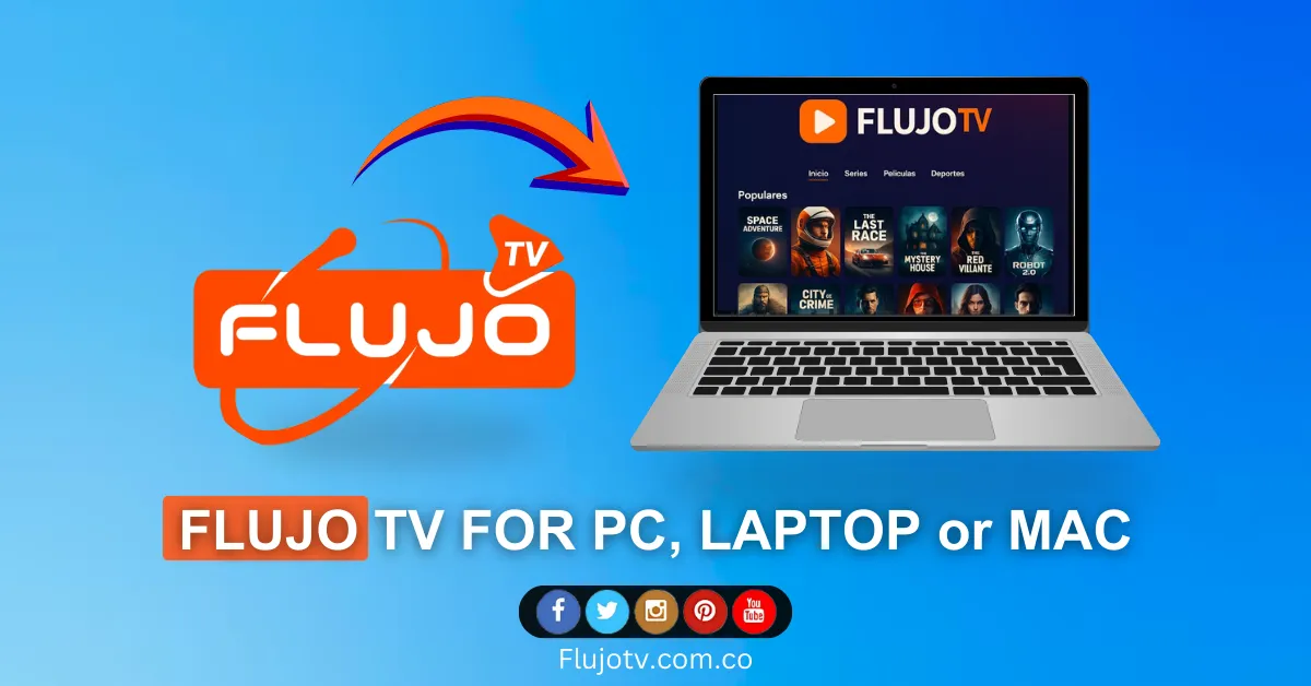 Flujo TV for PC, Laptop or Mac